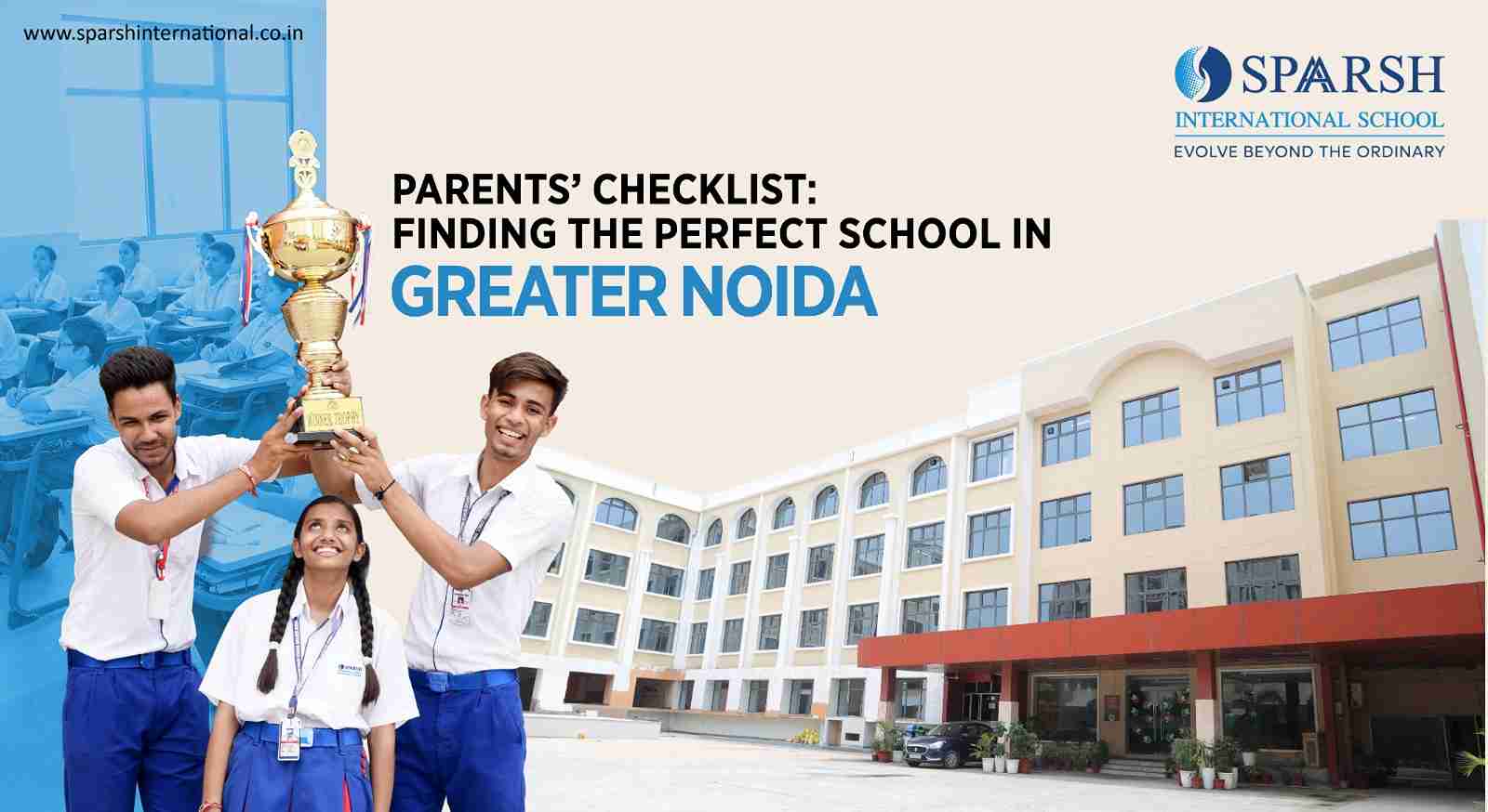 Parent's Checklist: Finding the Perfect School in Greater Noida